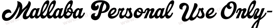 Mallaba Personal Use Only字体转换